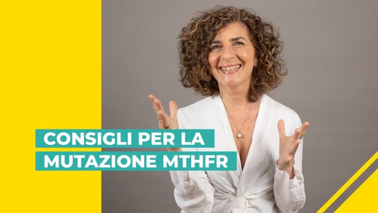 Consigli per la Mutazione MTHFR